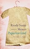Papieren Kind by Randy Susan Meyers