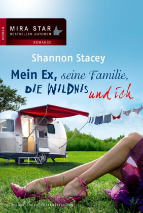 Mein Ex, seine Familie, die Wildnis und ich (Kowalski Family, #1)