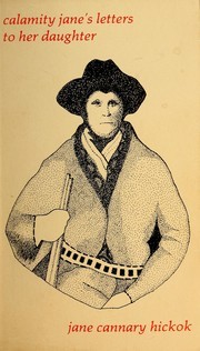 Calamity Jane's Letters to Her Daughter (Paperback)