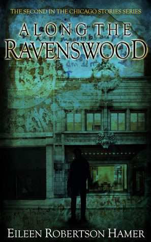 Along the Ravenswood (Chicago Stories #2)