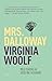Mrs. Dalloway by Virginia Woolf