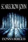 Scarecrow John: A Novella of Campfire Horror (Tales from the Spirit World Book 7) Scarecrow John: A Novella of Campfire Horror (Tales from the Spirit World Book 7)