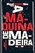 A Máquina de Madeira by Miguel Sanches Neto
