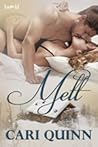 Melt by Cari Quinn