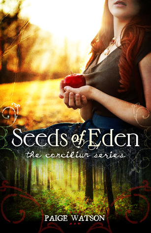 Seeds of Eden (The Concilium, #1)