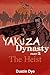 The Heist (Yakuza Dynasty, #2)