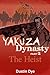 The Heist (Yakuza Dynasty, #2)
