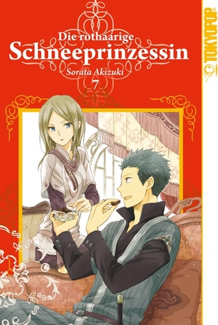 Die rothaarige Schneeprinzessin, Band 07 (Red Haired Snow White, #7)