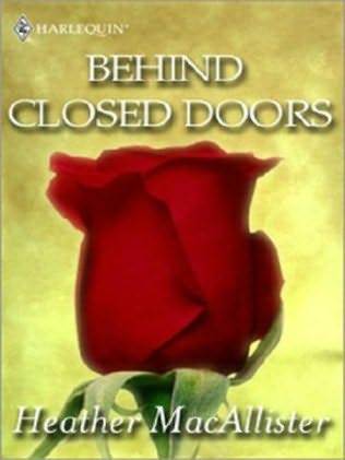 Behind Closed Doors (Kindle Edition)