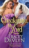 Checkmate, My Lord by Tracey Devlyn
