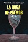 La roca de Patmos by Alberto Lamar-Schweyer