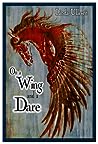 On a Wing and a Dare by Linda Ulleseit