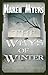 The Ways of Winter by Karen  Myers