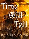Time Will Tell - An Easter play