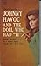 Johnny Havoc and the Doll Who Had "It" (Johnny Havoc, #3)