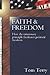 Faith & Freedom: How the Missionary Principle Facilitates Political Freedom