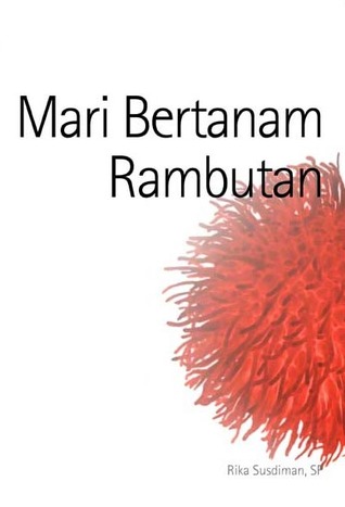 Mari Bertanam Rambutan (Paperback)
