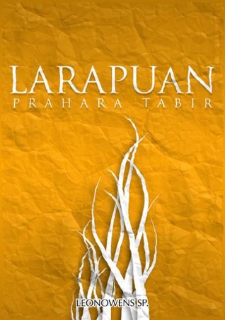 LARAPUAN-Prahara Tabir (Paperback)