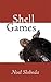 Shell Games