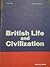 British Life and Civilization by Livia Deac