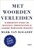 Met woorden verleiden by Mark Van Bogaert