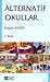 Alternatif Okullar