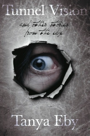 Tunnel Vision And Other Stories From The Edge (Paperback)