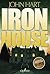 Iron House by John Hart
