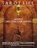 Tarot Life Month 1: Discover your Destiny