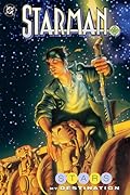 Starman, Vol. 8: Stars My Destination