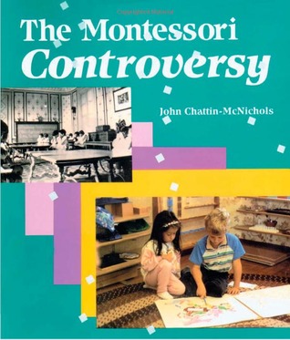 The Montessori Controversy/Instructors Guide