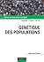 Génétique des populations, Cours et exercices corrigés