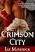 Crimson City (Crimson City, #1)