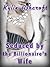 Seduced by the Billionaire's Wife