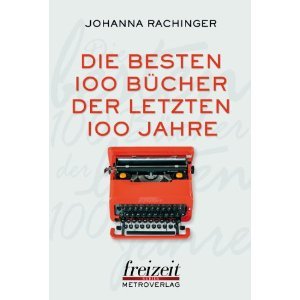 Die besten 100 Bücher der letzten 100 Jahre