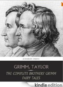 The Complete Brothers Grimm's Fairy Tales