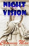 Night Vision by Charming Man Night Vision by Charming Man