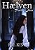 Hælven by K.C. King