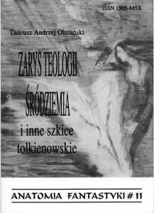 Zarys teologii Śródziemia i inne szkice tolkienowskie