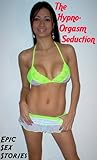 The Hypno-Orgasm ...