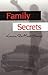 Family Secrets
