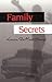 Family Secrets by Laura DeHart Young