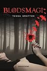 Blodsmagi by Tessa  Gratton