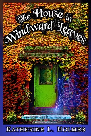 The House in Windward Leaves