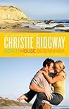 Beach House Beginnings by Christie Ridgway