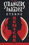 Strangers in Paradise Volume 6: Eterne nemiche