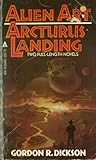 Alien Art / Arcturus Landing Alien Art / Arcturus Landing