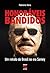 Honoráveis Bandidos by Palmério Dória