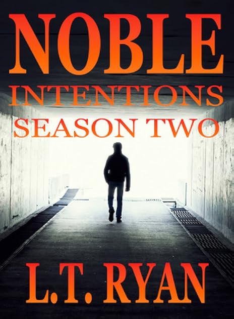 Noble Intentions: Season Two (Episodes 6-10; Jack Noble #6)