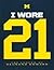 I Wore 21: The Legend of De...